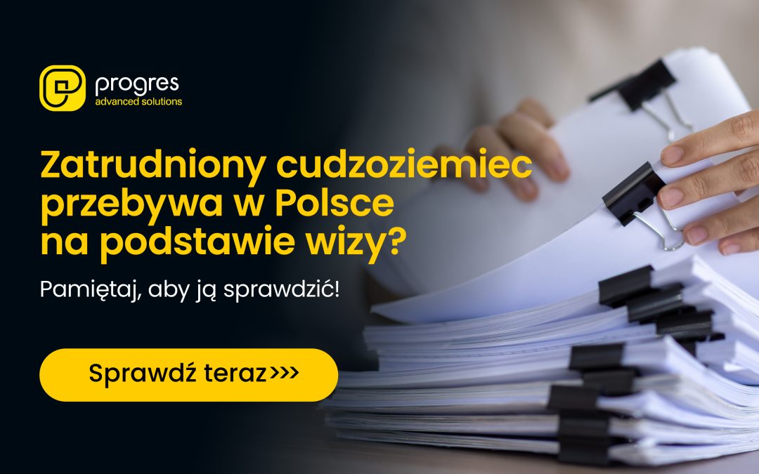 Zatrudniony cudzoziemiec przebywa w Polsce na podstawie wizy? Pamiętaj, aby ją sprawdzić!