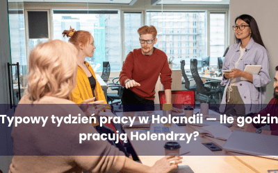 Ile pracują Holendrzy: wymiar godzin pracy w Holandii