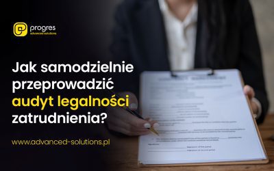 Jak samodzielnie przeprowadzić audyt legalności zatrudnienia cudzoziemców w swojej organizacji?