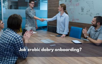 Jak zrobić dobry onboarding?