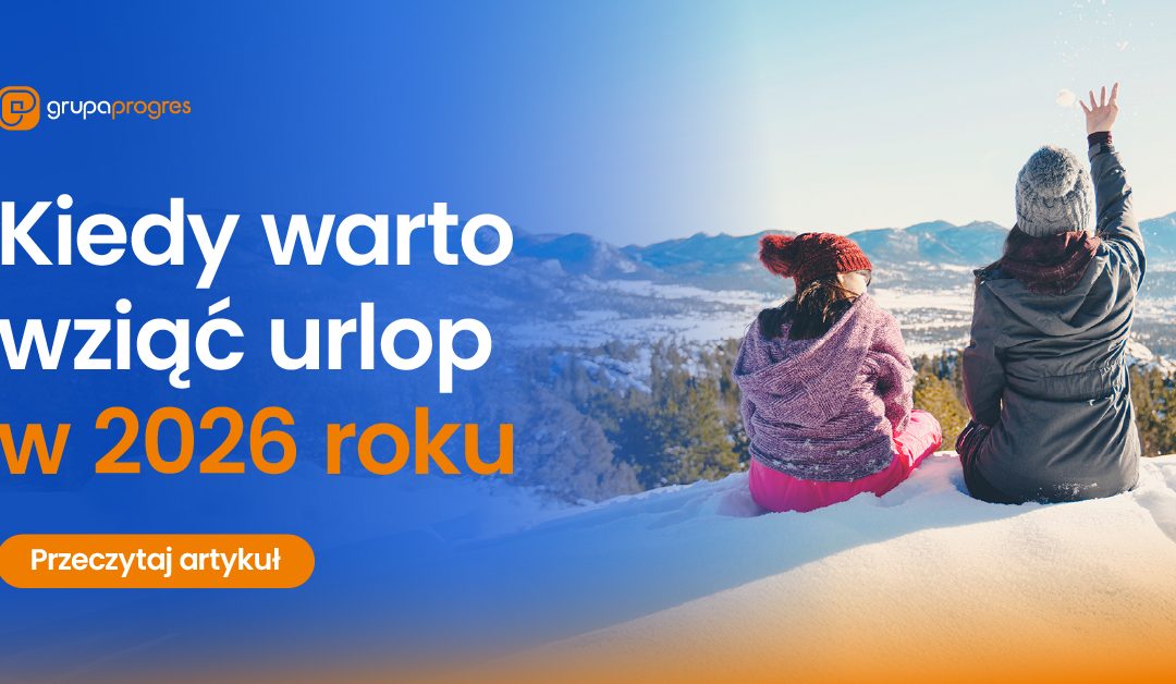 Kiedy wziąć urlop w 2026 roku? Najlepsze wykorzystanie dni ustawowo wolnych od pracy